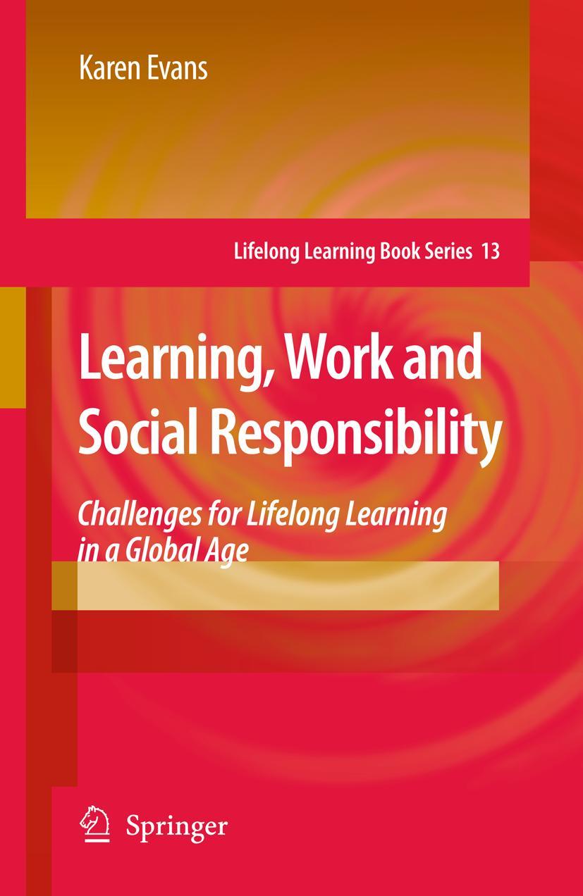 Learning, Work and Social Responsibility