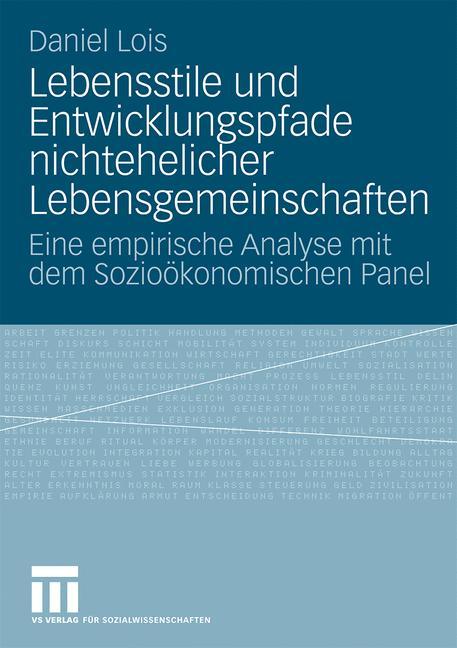 Lebensstile und Entwicklungspfade nichtehelicher Lebensgemeinschaften