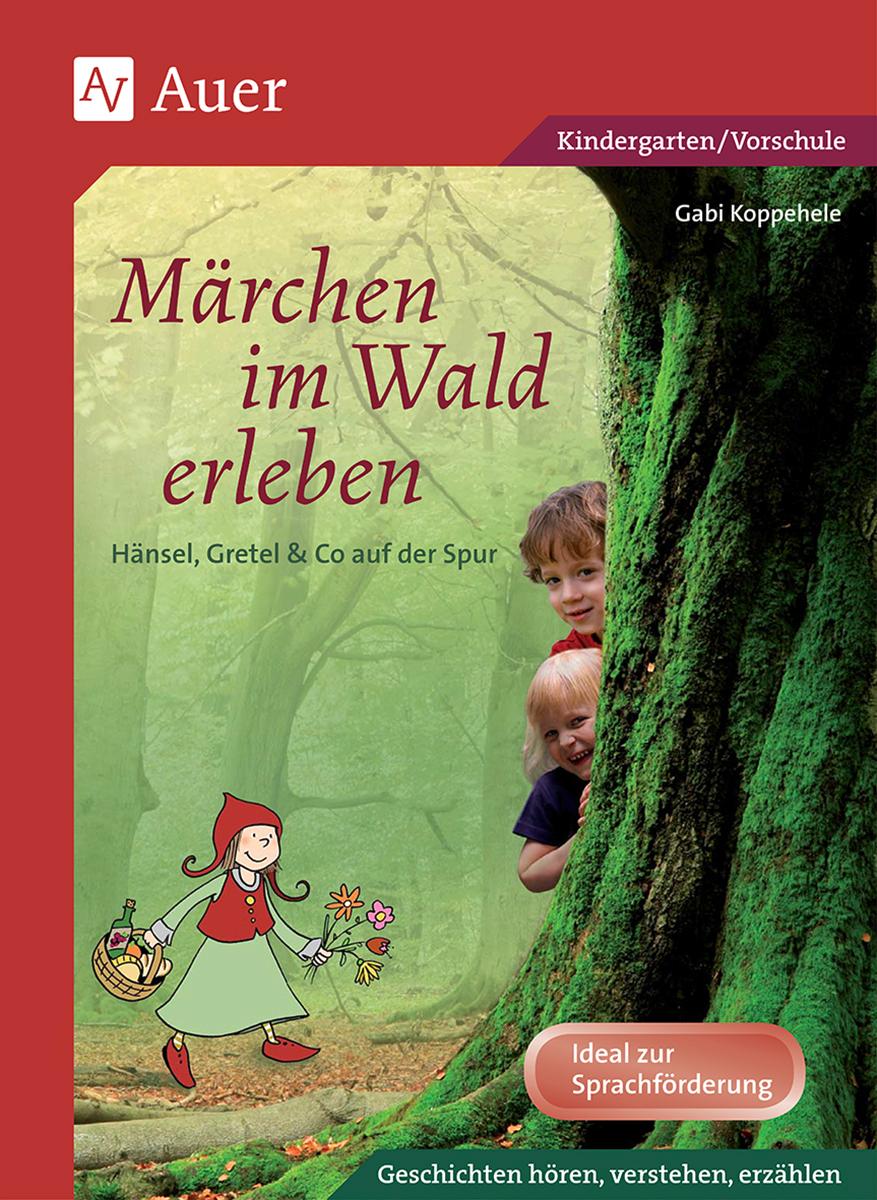 Märchen im Wald erleben