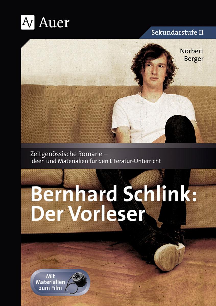 Bernhard Schlink: Der Vorleser