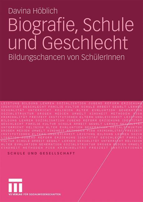 Biografie, Schule und Geschlecht