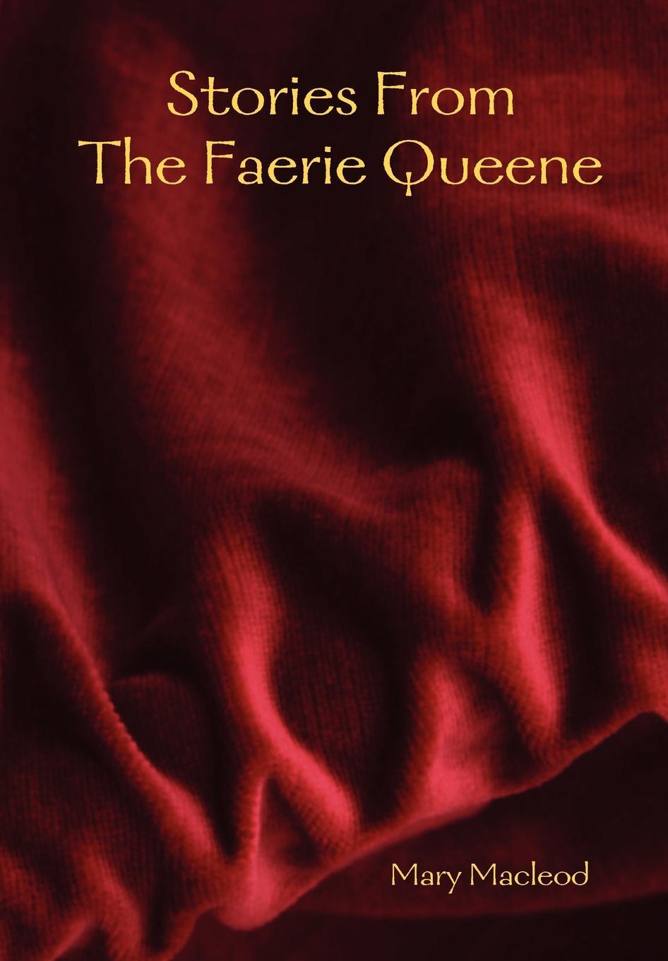 Stories from the Faerie Queene