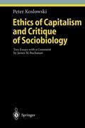 Ethics of Capitalism and Critique of Sociobiology