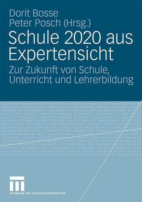 Schule 2020 aus Expertensicht