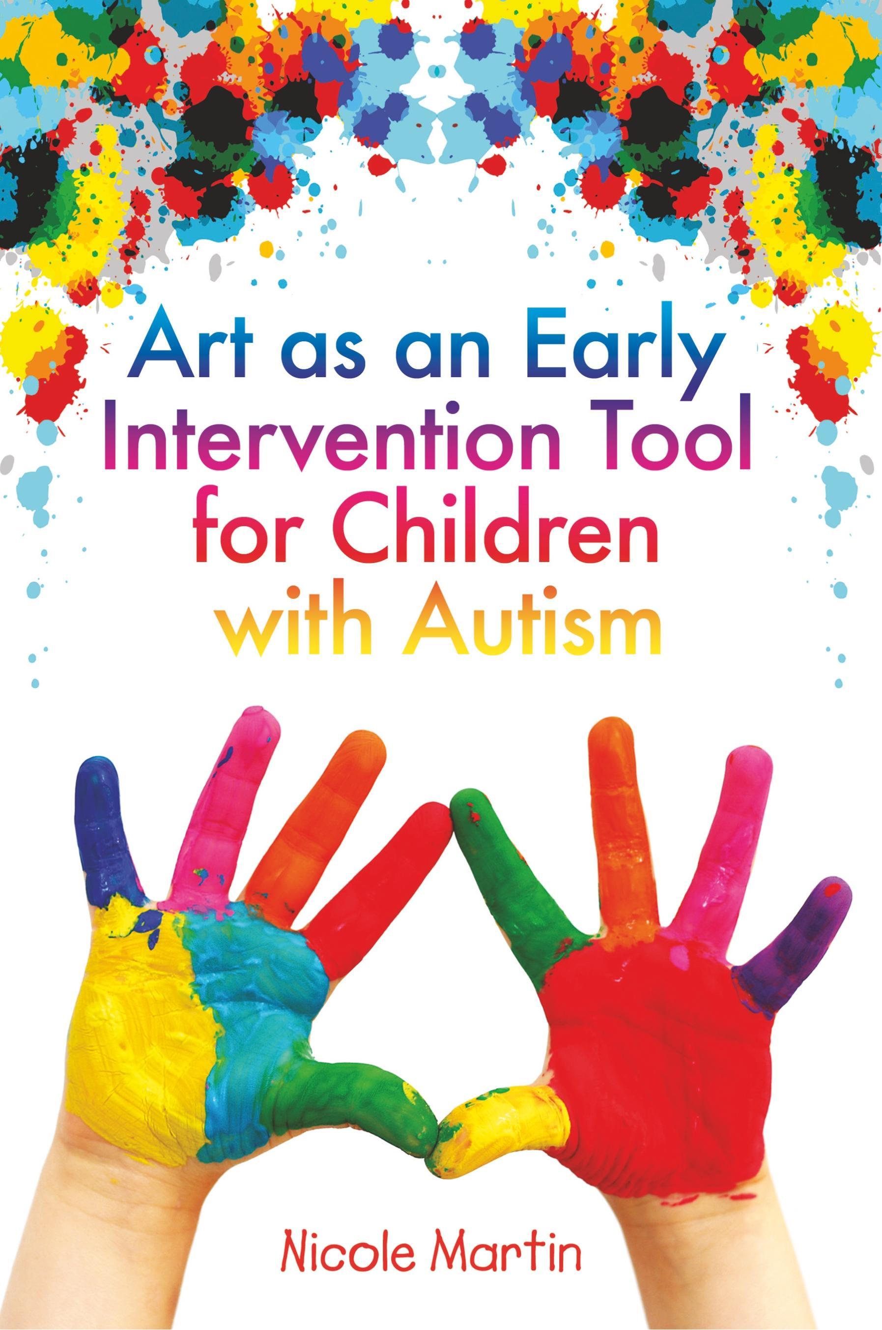 Art as an Early Intervention Tool for Children with Autism