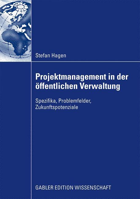 Projektmanagement in der öffentlichen Verwaltung