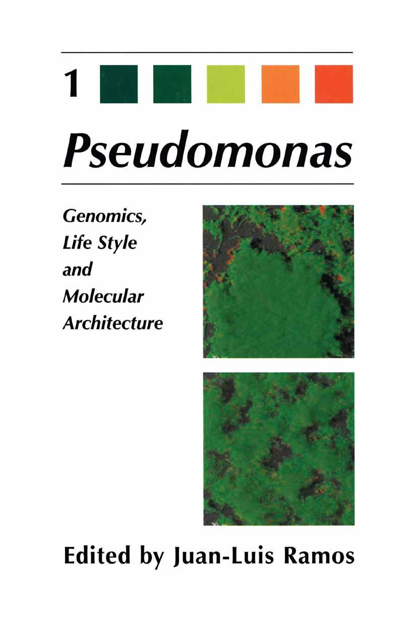 Pseudomonas: Volume 1 Genomics, Life Style and Molecular Architecture