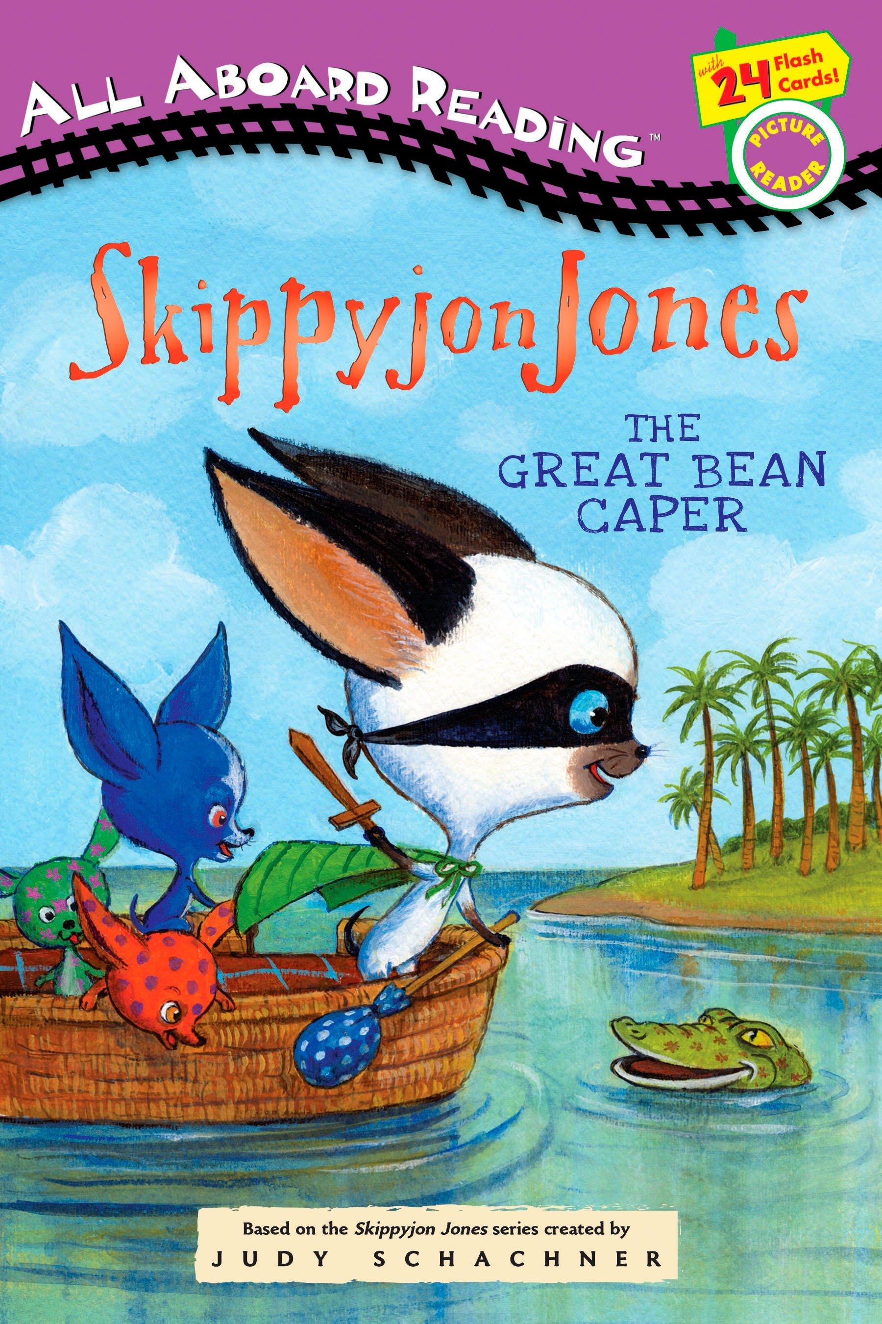 Skippyjon Jones: The Great Bean Caper