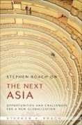 Stephen Roach on the Next Asia