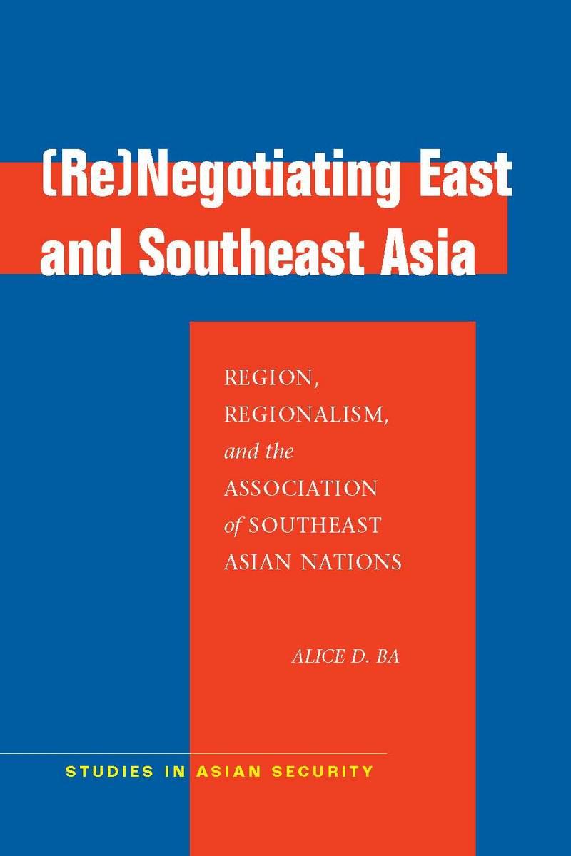 (Re)Negotiating East and Southeast Asia