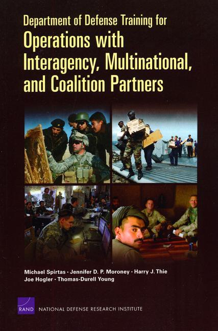 Department of Defense Training for Operations with Interagency, Multinational, and Coalition Partners (2008)