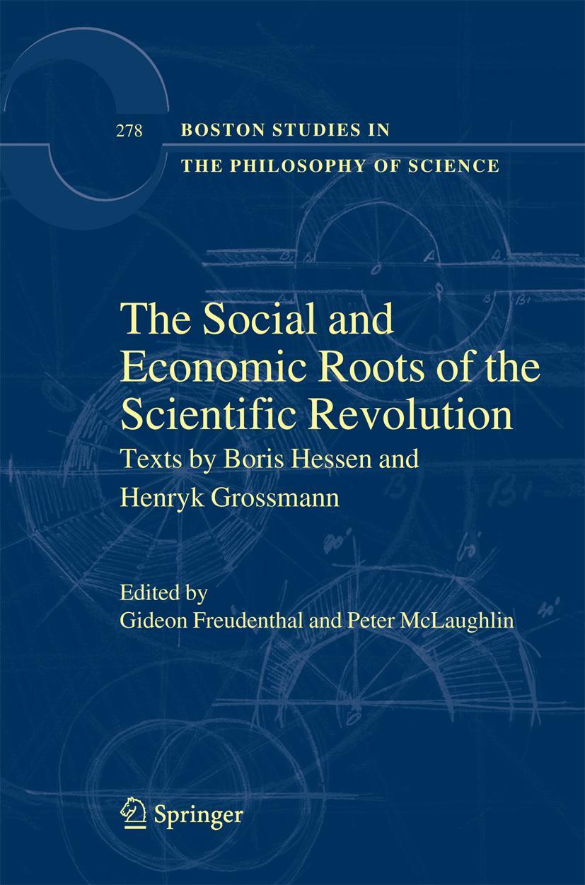 The Social and Economic Roots of the Scientific Revolution