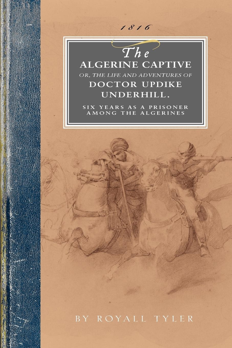 The Algerine Captive