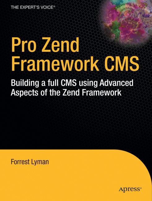 Pro Zend Framework Techniques