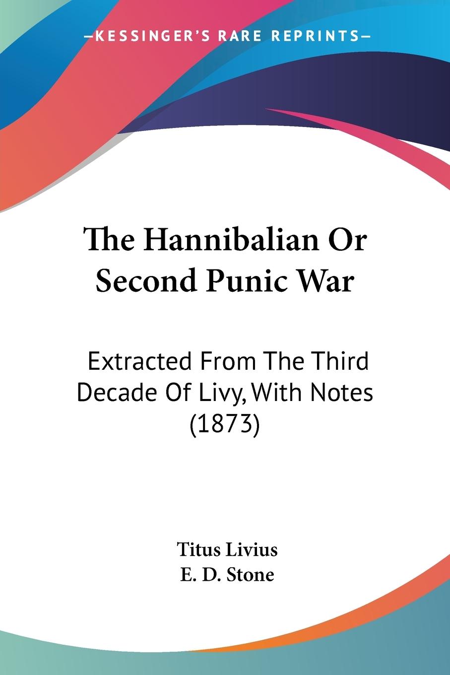 The Hannibalian Or Second Punic War