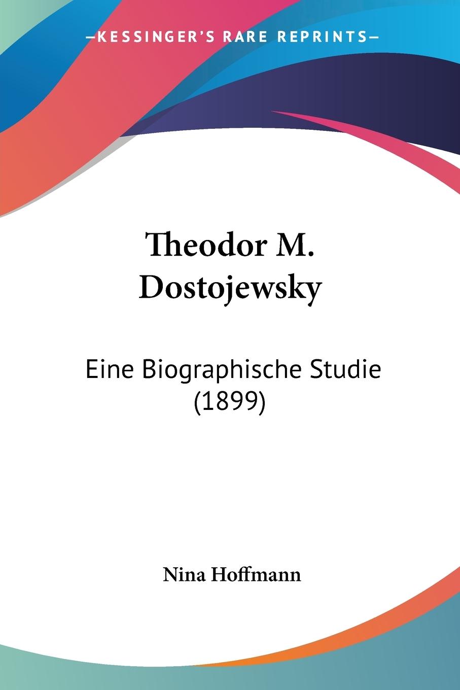 Theodor M. Dostojewsky