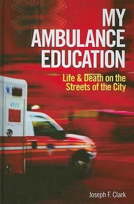 My Ambulance Education