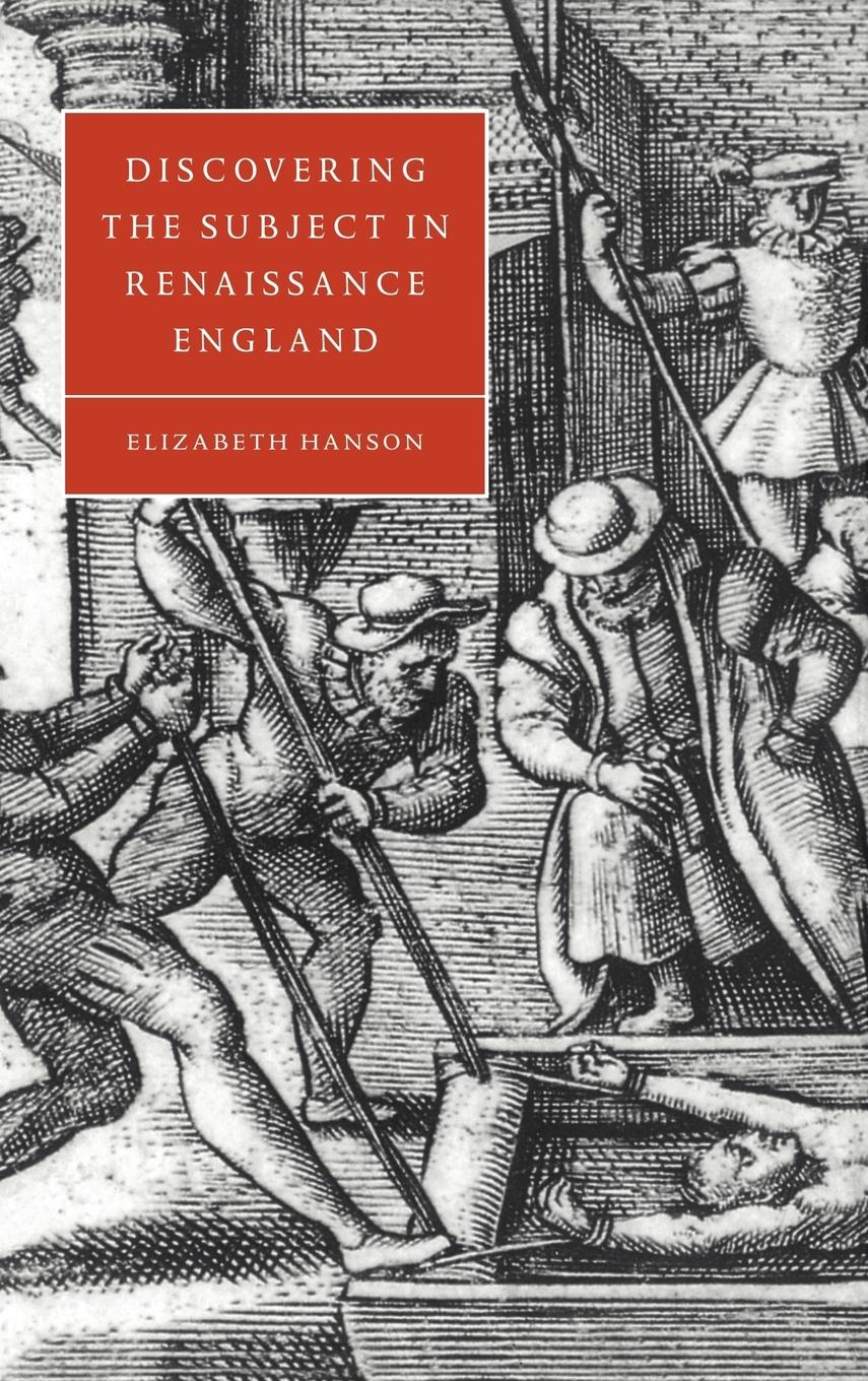 Discovering the Subject in Renaissance England