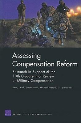 Assessing Compensation Reform: Research in Support of the 10th Quadrennial Review of Military Compensation 2008