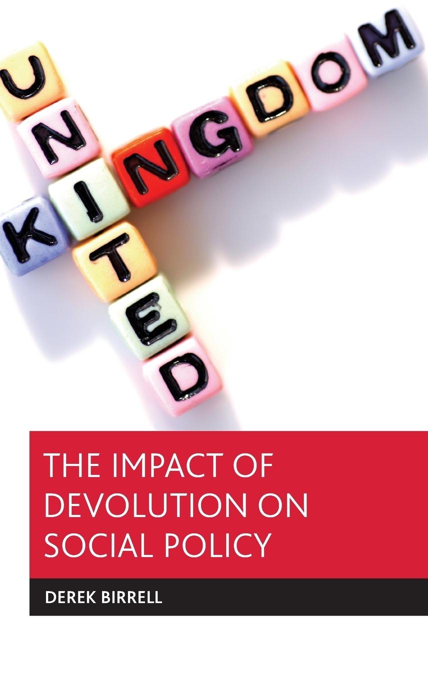 The impact of devolution on social policy