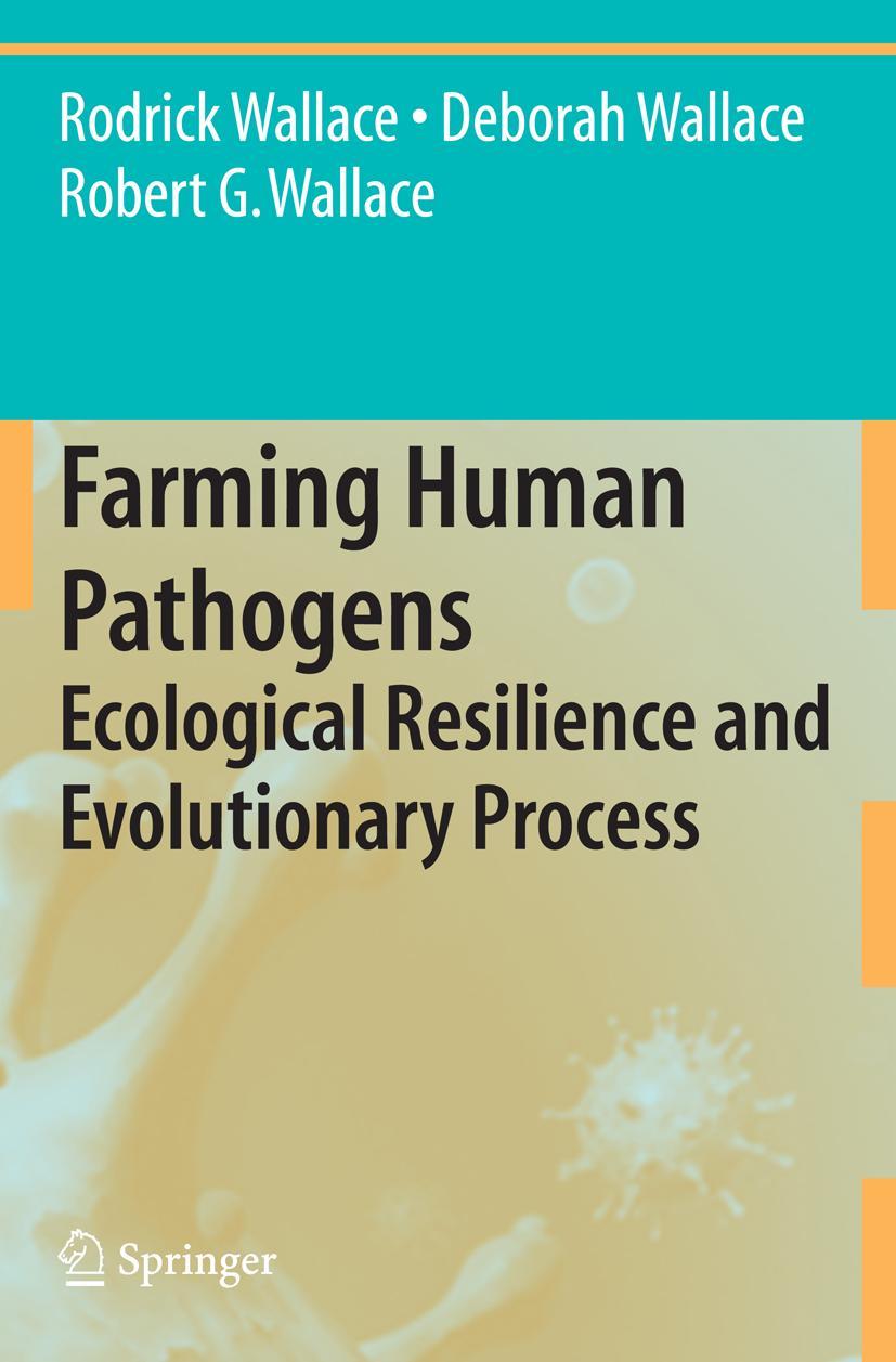 Farming Human Pathogens