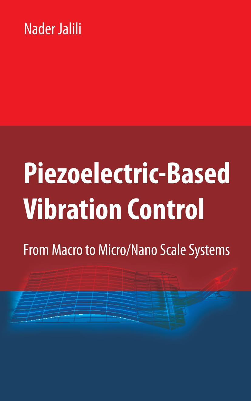 Piezoelectric-Based Vibration Control