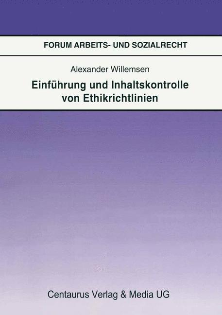 Einführung und Inhaltskontrolle von Ethikrichtlinien