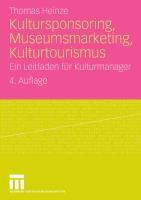 Kultursponsoring, Museumsmarketing, Kulturtourismus