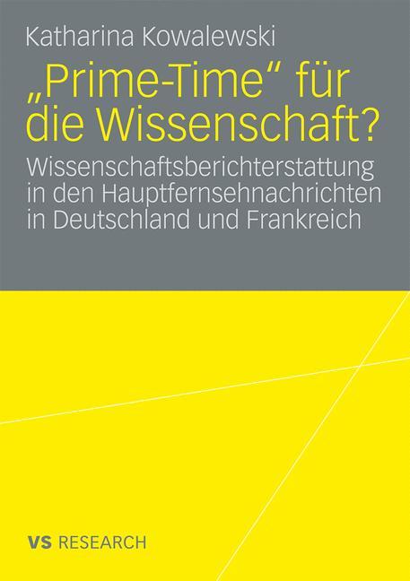 "Prime-Time" für die Wissenschaft?