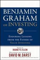 Benjamin Graham on Investing: Enduring Lessons from the Father of Value Investing