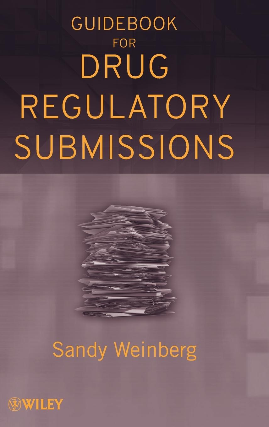 Guidebook for Drug Regulatory Submissions