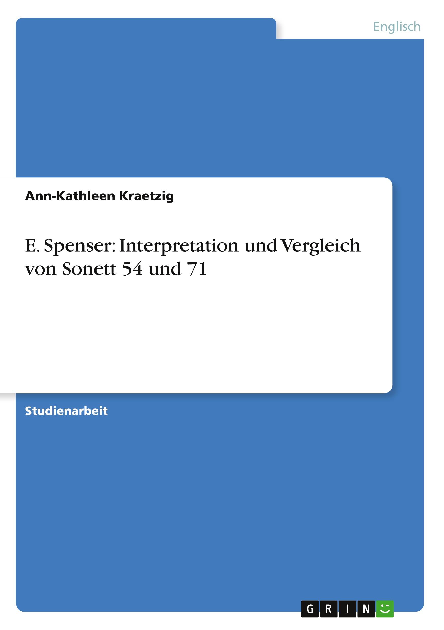 E. Spenser: Interpretation und Vergleich von Sonett 54 und 71