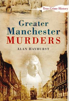 Greater Manchester Murders