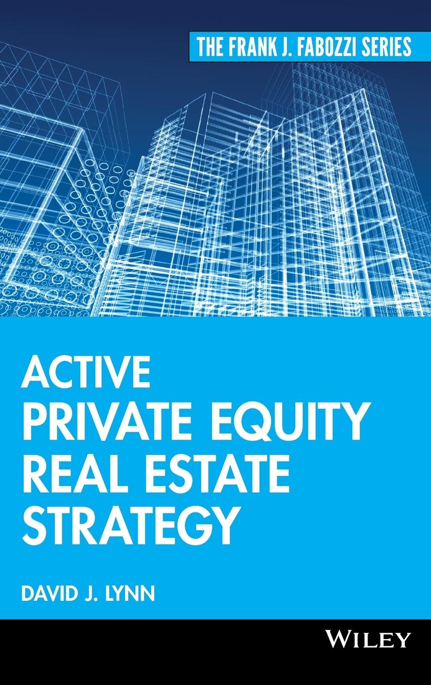 Active Private Equity Real Estate Strategy