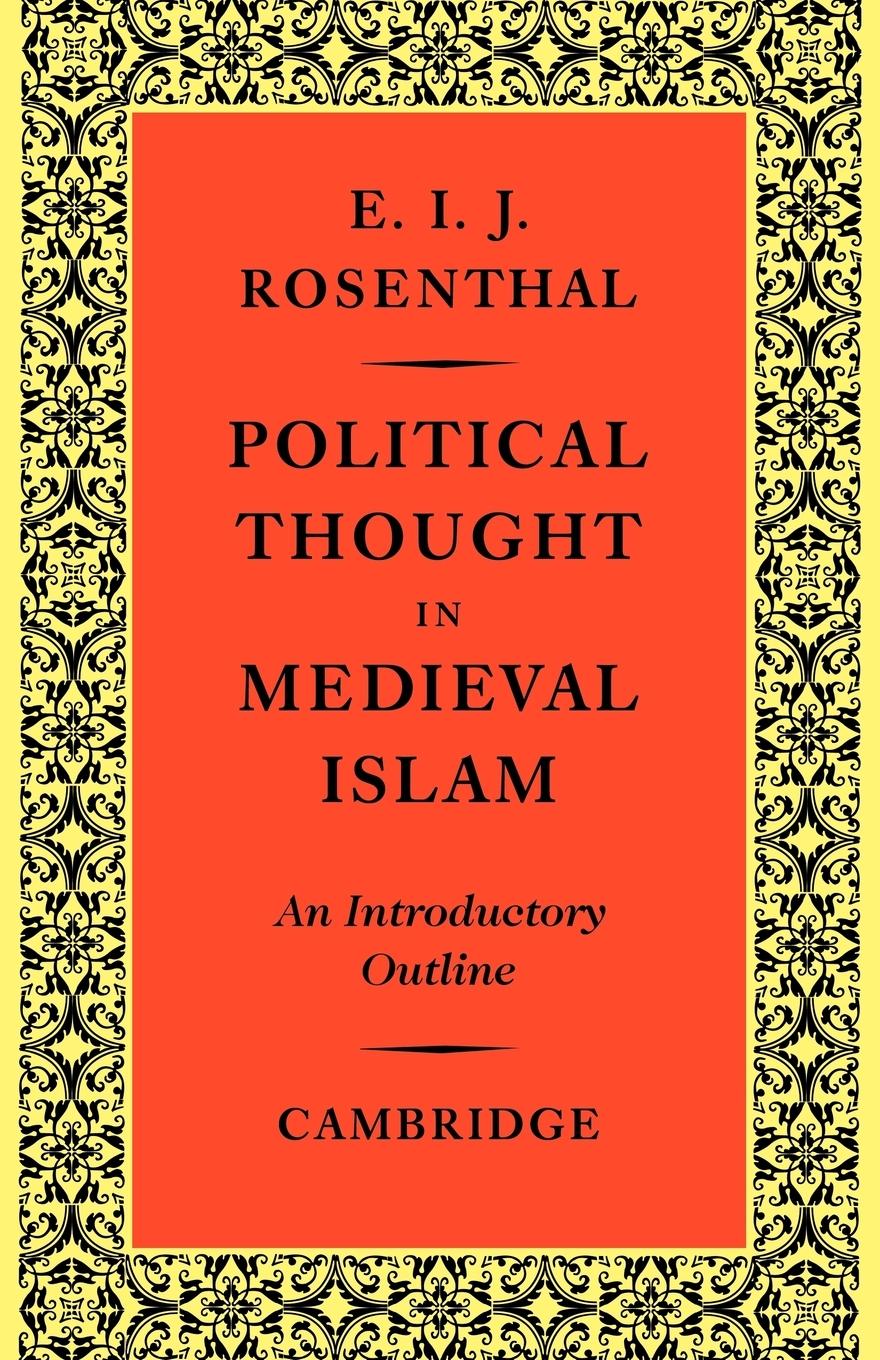 Political Thought in Medieval Islam