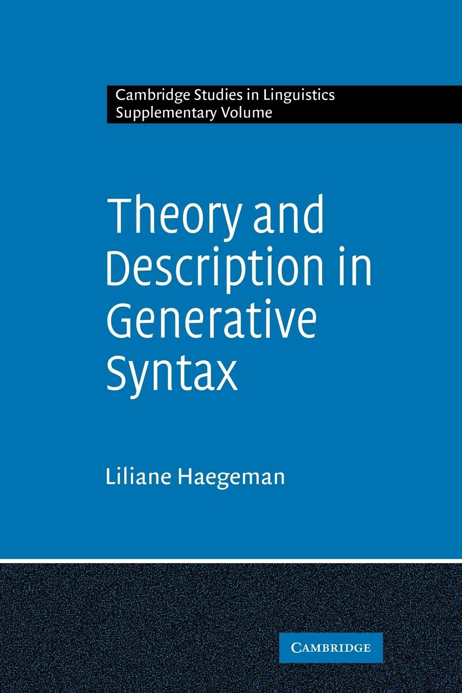 Theory and Description in Generative Syntax