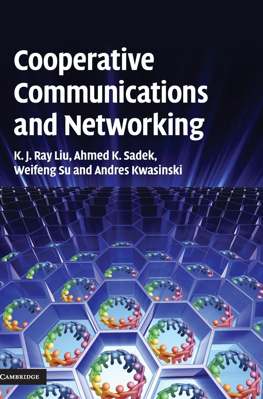 Cooperative Communications and Networking