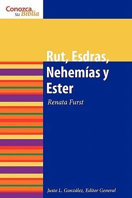 Rut, Esdras, Nehemias y Ester