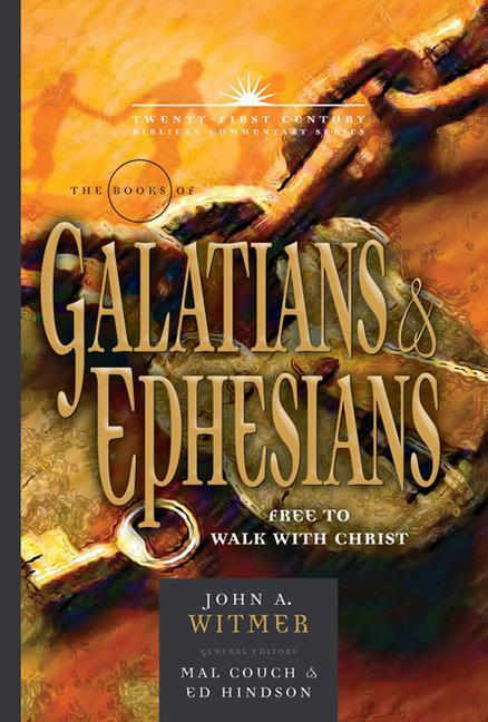 The Books of Galatians & Ephesians