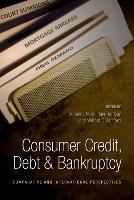 Consumer Credit, Debt and Bankruptcy