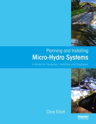 Planning and Installing Micro-Hydro Systems