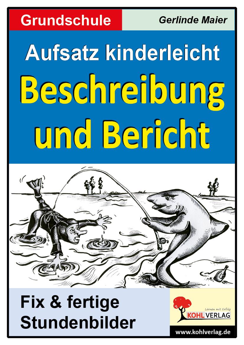 Beschreibung und Bericht