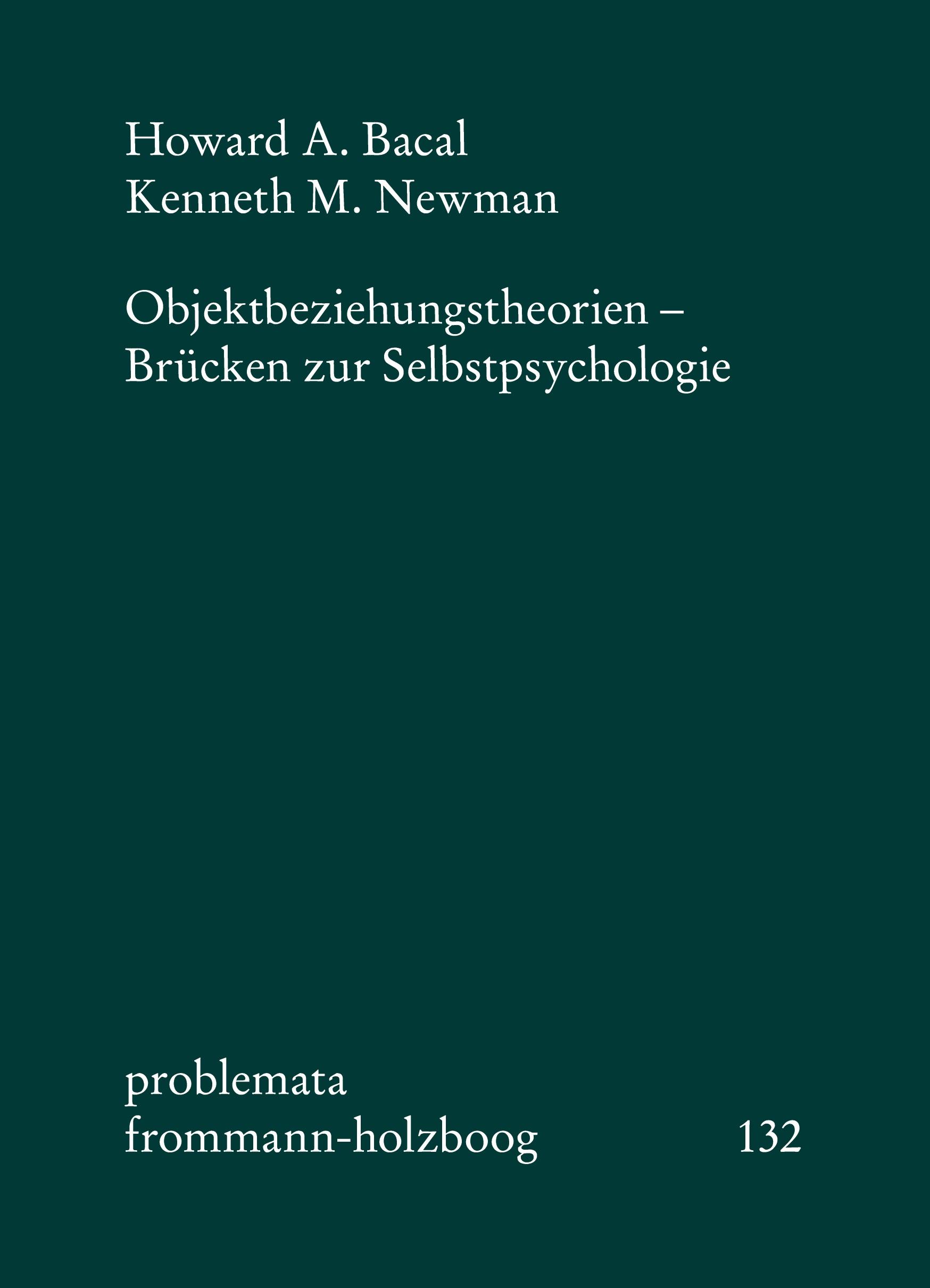 Objektbeziehungstheorien - Brücken zur Selbstpsychologie