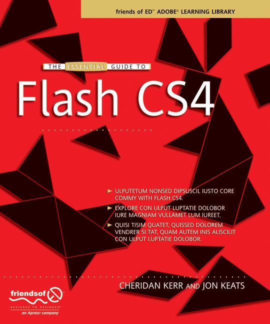 The Essential Guide to Flash CS4