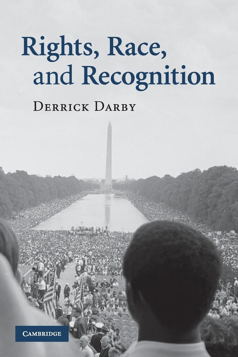 Rights, Race, and Recognition