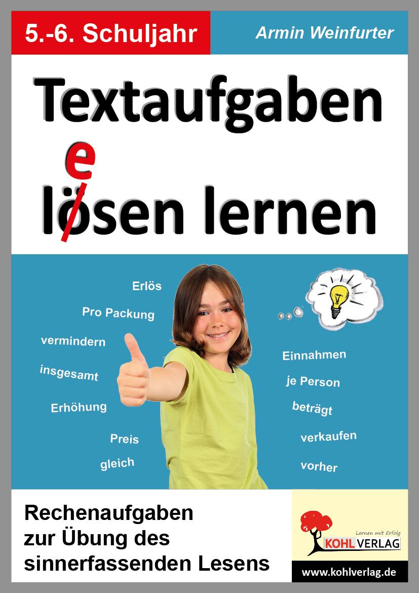 Textaufgaben l(e)ösen lernen - 5.-6. Schuljahr