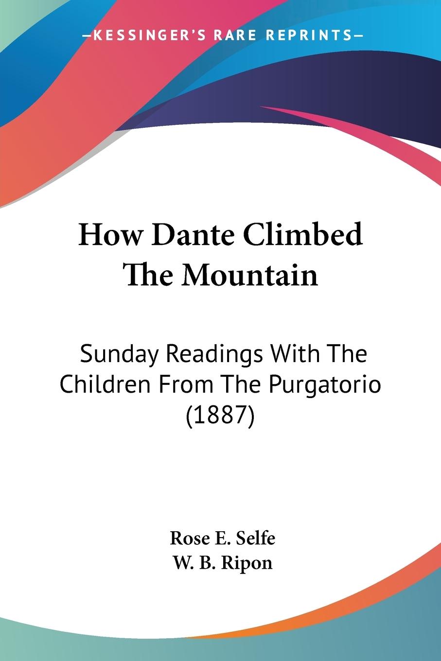 How Dante Climbed The Mountain