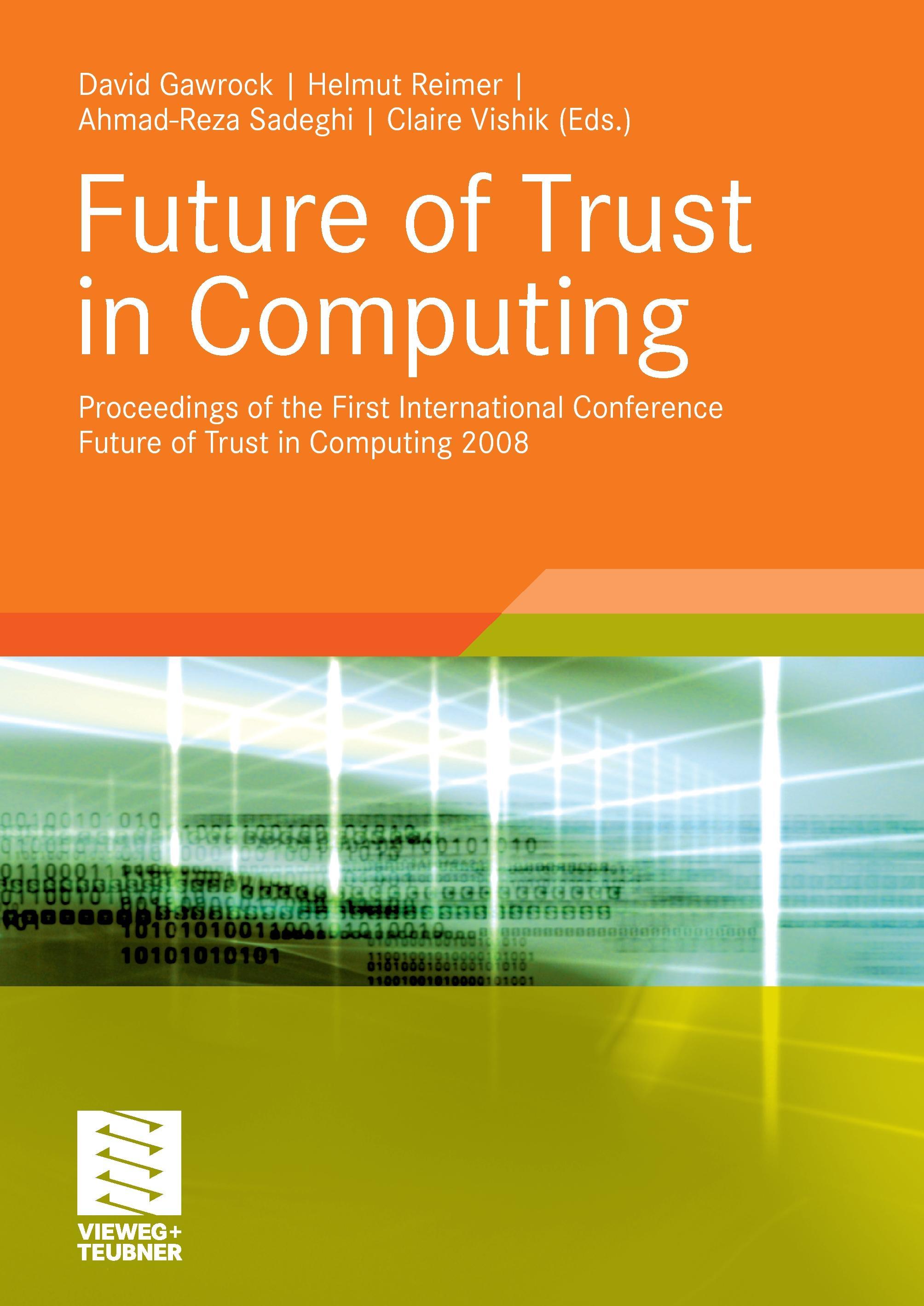 Future of Trust in Computing