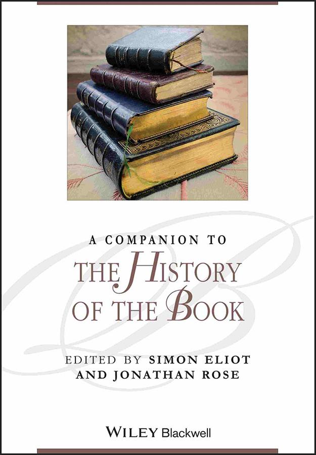 A Companion to the History of the Book