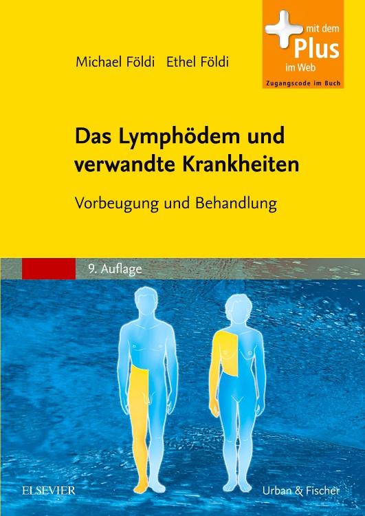 Das Lymphödem und verwandte Krankheiten